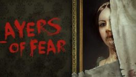 层层恐惧/Layers of Fear